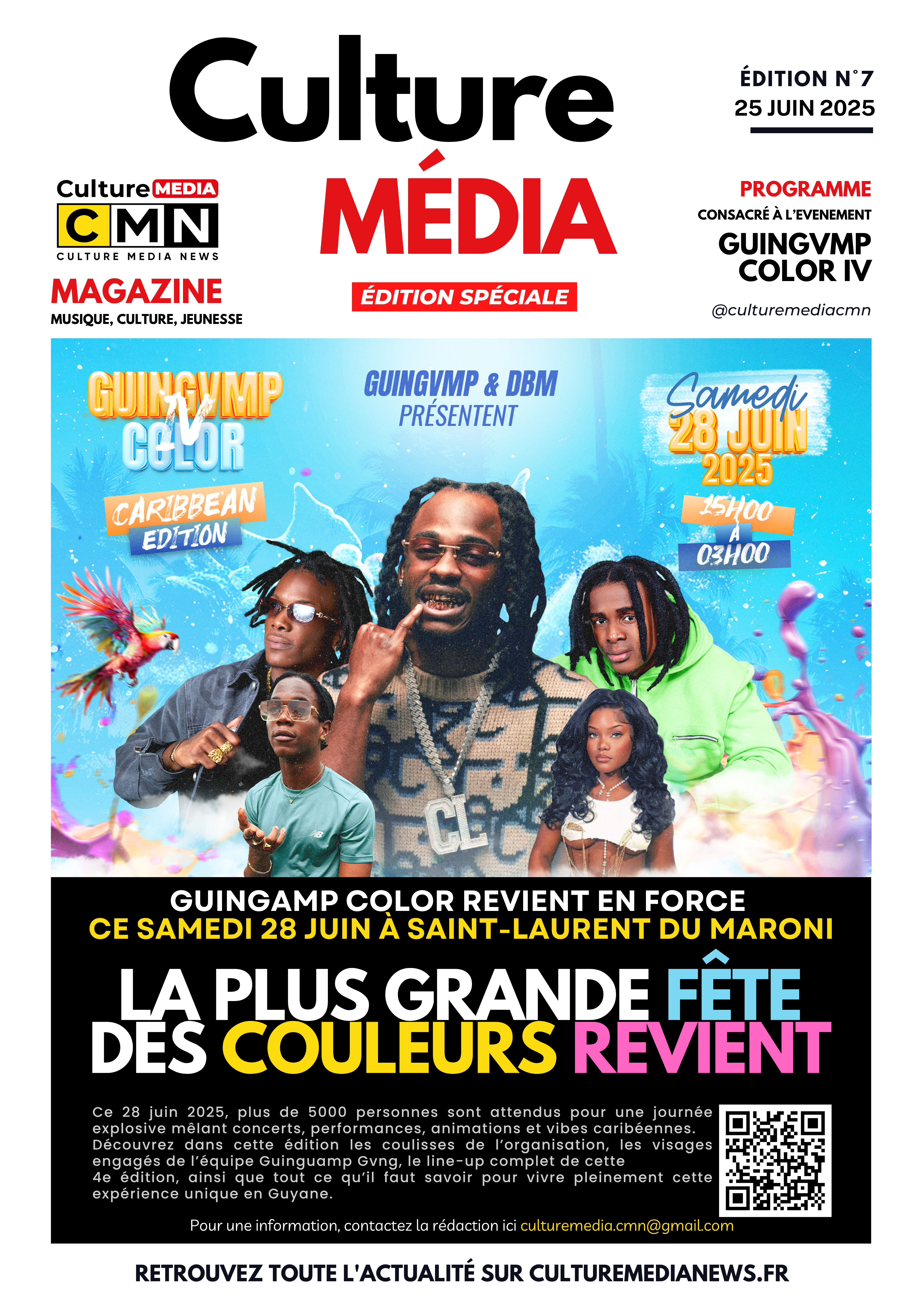 Guingamp Color revient en force ce samedi 28 juin à Saint-Laurent du Maroni !